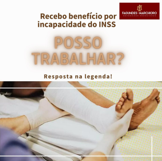 Recebo benefcio por incapacidade do INSS